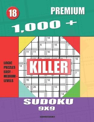 Book cover for 1,000 + Premium sudoku killer 9x9