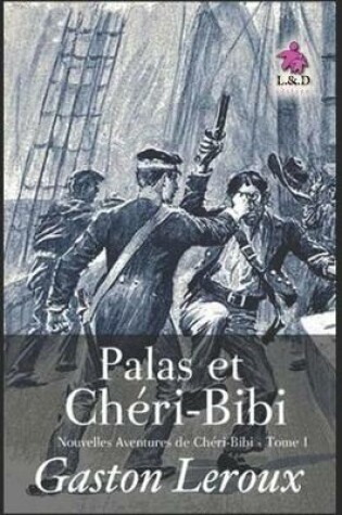 Cover of Palas Et Chéri-Bibi