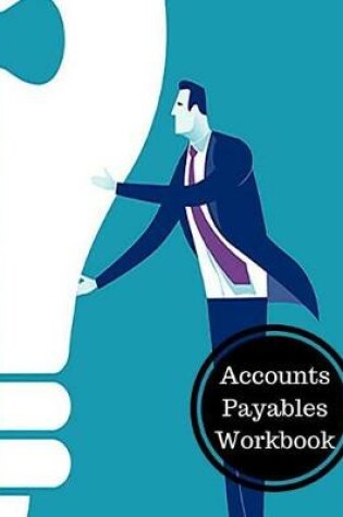 Cover of Accounts Payables Workbook