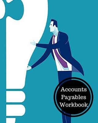 Book cover for Accounts Payables Workbook