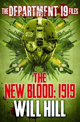 Book cover for The Department 19 Files: The New Blood: 1919