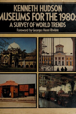 Cover of Museums for the 1980's