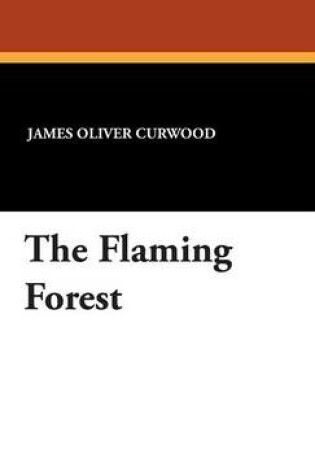 Cover of The Flaming Forest