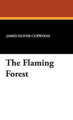 Book cover for The Flaming Forest
