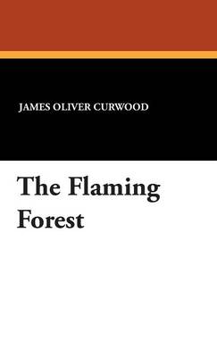 Cover of The Flaming Forest