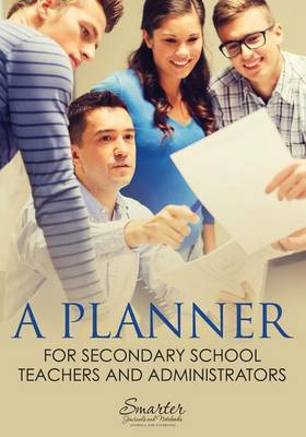 Book cover for A Planner for Secondary School Teachers and Administrators