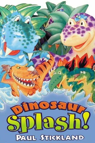 Cover of Dinosaur Splash!