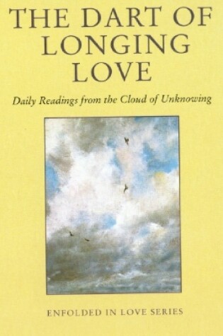 Cover of The Dart of Longing Love