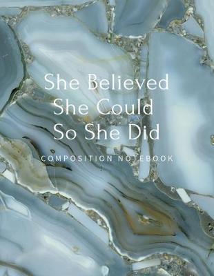 Book cover for She Believed She Could So She Did