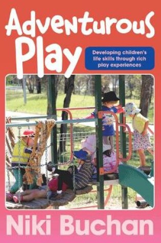 Cover of Adventurous Play