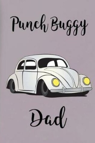 Cover of Punch Buggy Dad