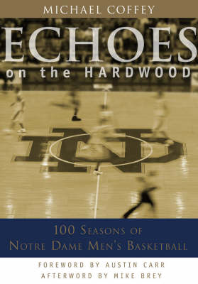 Book cover for Echoes on the Hardwood