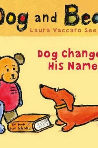 Cover of Dog Changes His Name