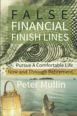 Cover of False Financial Finish Lines