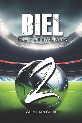 Book cover for Biel el futbolista 2