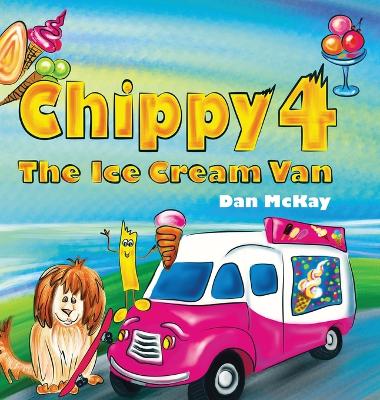 Book cover for Chippy 4 The Ice cream Van