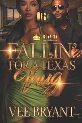 Cover of Fallin' For A Texas Thug