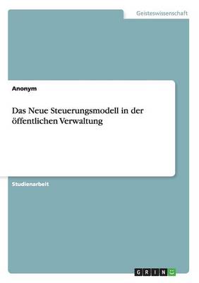 Book cover for Das Neue Steuerungsmodell in der oeffentlichen Verwaltung