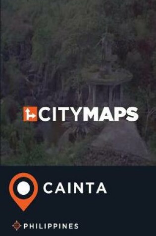 Cover of City Maps Cainta Philippines