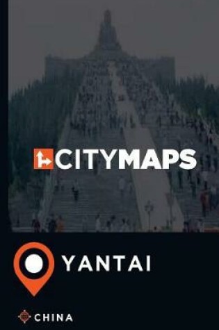 Cover of City Maps Yantai China