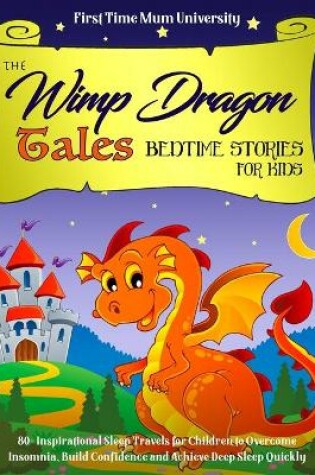 Cover of The Wimp Dragon Tales - Bedtime Stories for Kids