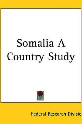 Cover of Somalia a Country Study