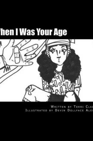 Cover of When I Was Your Age