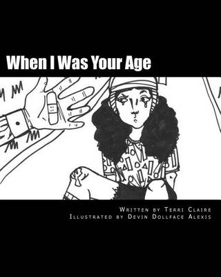 Book cover for When I Was Your Age