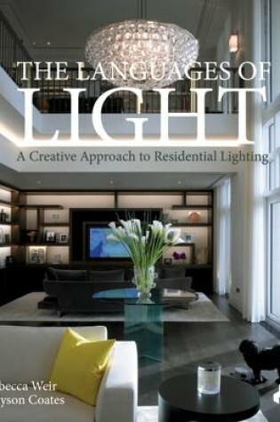 Cover of Languages of Light: A Creative Approach to Residential Lighting