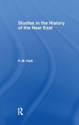 Book cover for Studies in the History of the Near East