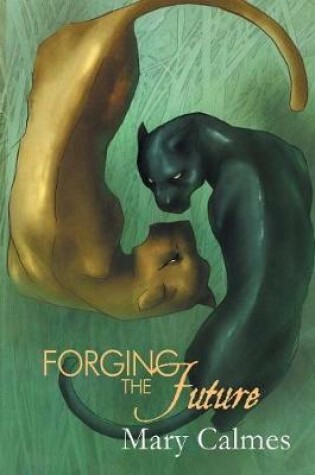 Cover of Forging the Future Volume 5