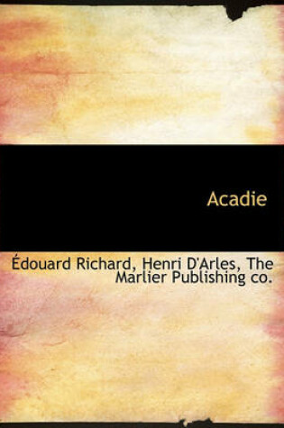 Cover of Acadie