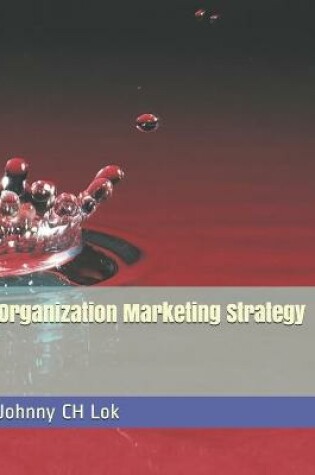 Cover of Organization Marketing Strategy