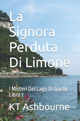 Book cover for La Signora Perduta Di Limone