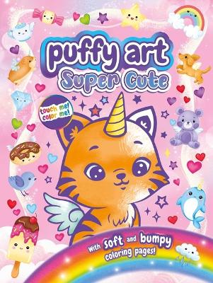 Book cover for Super Cute Puffy Art