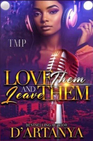 Cover of Love Them & Leave Them