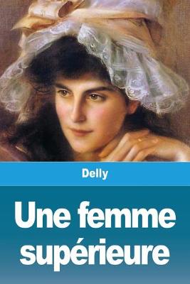 Book cover for Une femme supérieure