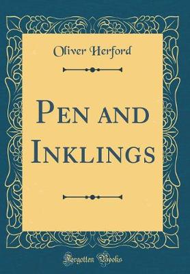 Book cover for Pen and Inklings (Classic Reprint)