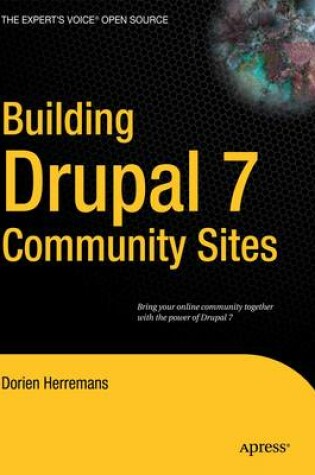 Cover of Building Drupal 7 Community Sites