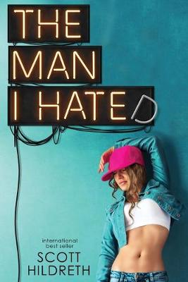 Book cover for The Man I Hate