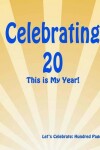 Book cover for Celebrating 20