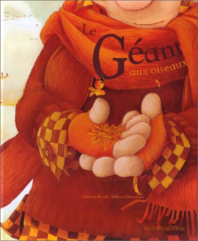 Book cover for Le Geant Aux Oiseaux