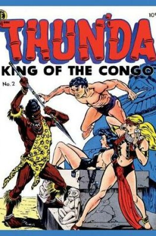 Cover of Thun'da, King of the Congo #2