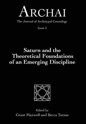 Book cover for Saturn and the Theoretical Foundations of an Emerging Discipline