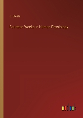 Book cover for Fourteen Weeks in Human Physiology