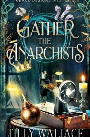 Cover of Gather the Anarchists