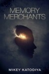 Book cover for Memory Merchants