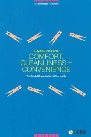 Cover of Comfort, Cleanliness and Convenience