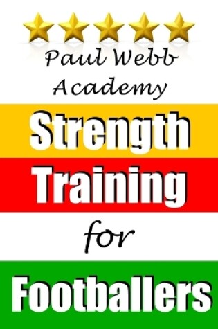 Cover of Strength Training for Footballers