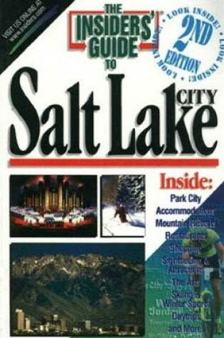 Cover of Insider's Guide to Salt Lake City, 2nd Edition